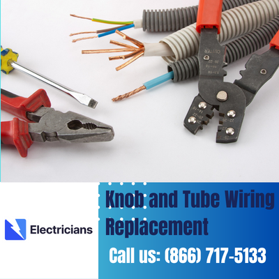 Expert Knob and Tube Wiring Replacement | New Smyrna Beach Electricians